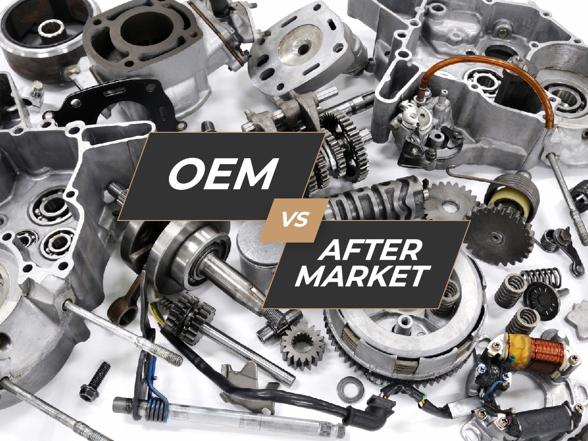 Which Spare Parts do you choose, OEM or Aftermarkets?